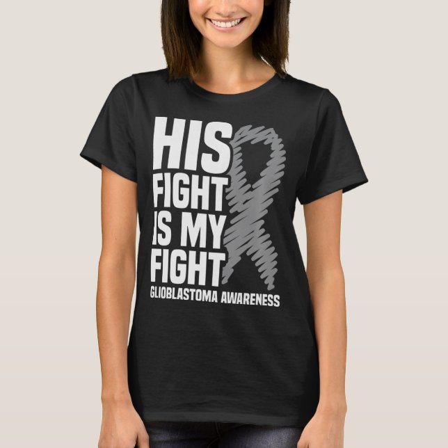 Camiseta Su Lucha Es Mi Glioblastoma Gris Ribbon GBM (Anverso)