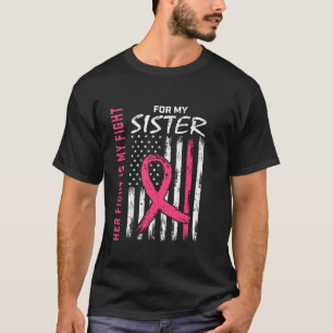 Camiseta Su Lucha Es Mi Hermana De La Lucha Contra El Cánce