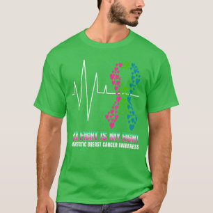 Camiseta Su lucha es mi lucha cáncer de mama metastásico Aw