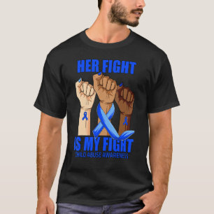 Camiseta Su Lucha Es Mi Lucha Concienciar Sobre El Abuso In