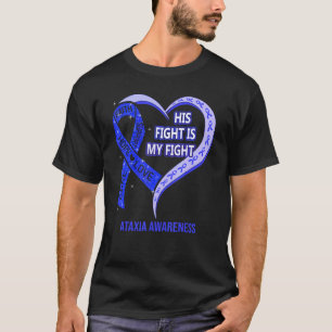 Camiseta Su Lucha Es Mi Lucha Concientización Sobre Ataxia 