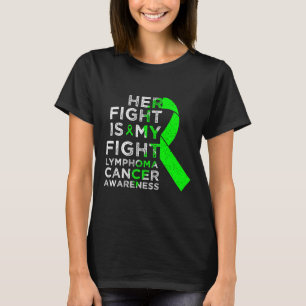 Camiseta Su Lucha Es Mi Lucha Contra El Linfoma, El Cáncer