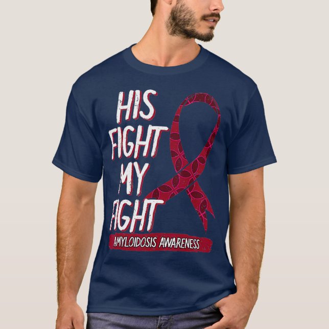 Camiseta Su Lucha Es Mi Lucha Contra La Amiloidosis En La D (Anverso)