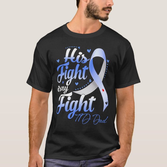 Camiseta Su Lucha Es Mi Lucha Contra La Diabetes T1D De Pap (Anverso)