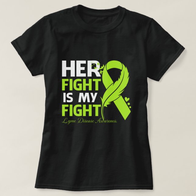Camiseta Su lucha es mi lucha contra la enfermedad de LYME (Diseño del anverso)