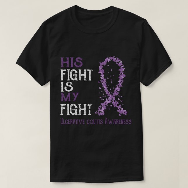 Camiseta Su Lucha Es Mi Lucha Por La Colitis Ulcerativa Con (Diseño del anverso)