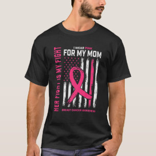 Camiseta Su Lucha Es Mi Lucha Que Llevo De Rosa Por La Mama