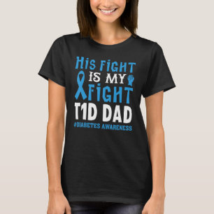 Camiseta Su lucha es mi lucha Tipo 1 Papá Conciencia sobre