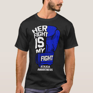 Camiseta Su lucha es mi lucha trastorno de movimiento ataxi