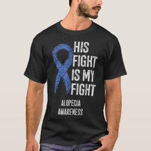 Camiseta Su Lucha Es Mis Regalos De Conciencia De La Alopec