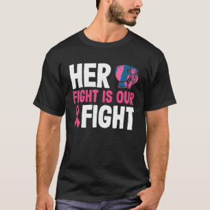 Camiseta Su Lucha Es Nuestra Lucha Contra El Cáncer De Mama