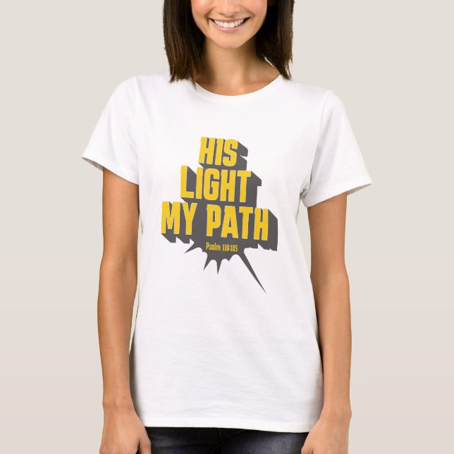 Camiseta Su Luz, Mi Camino - Salmo 119:105 (Anverso)