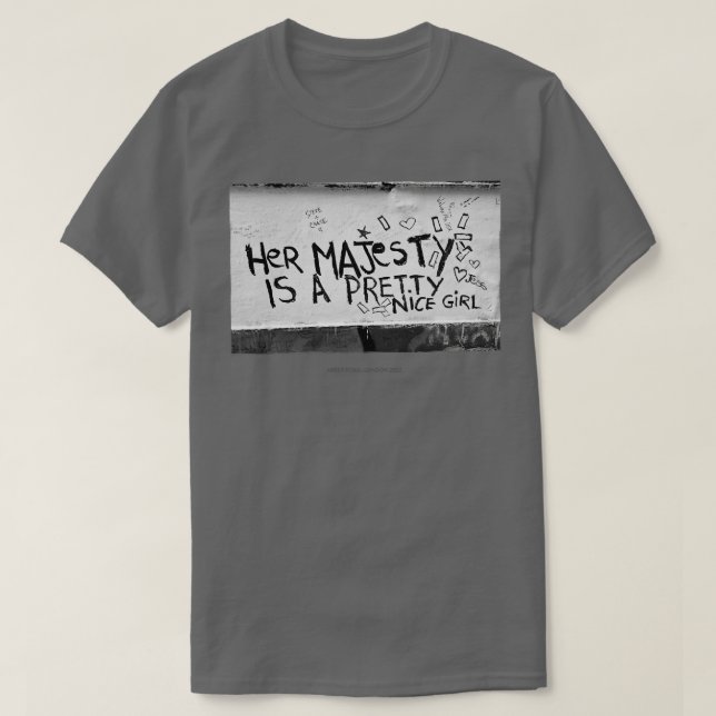 Camiseta Su Majestad es un simpático graffiti chica bonito (Diseño del anverso)