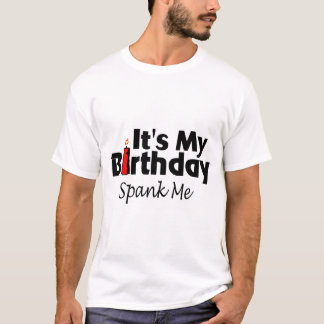 Camiseta Su mi cumpleaños me azota