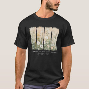 Camiseta Su Misterio Es Nuevo Cada Mañana La Biblia Verse C
