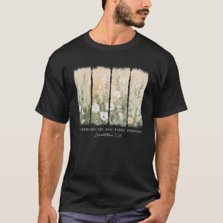 Camiseta Su Misterio Es Nuevo Cada Mañana La Biblia Verse C