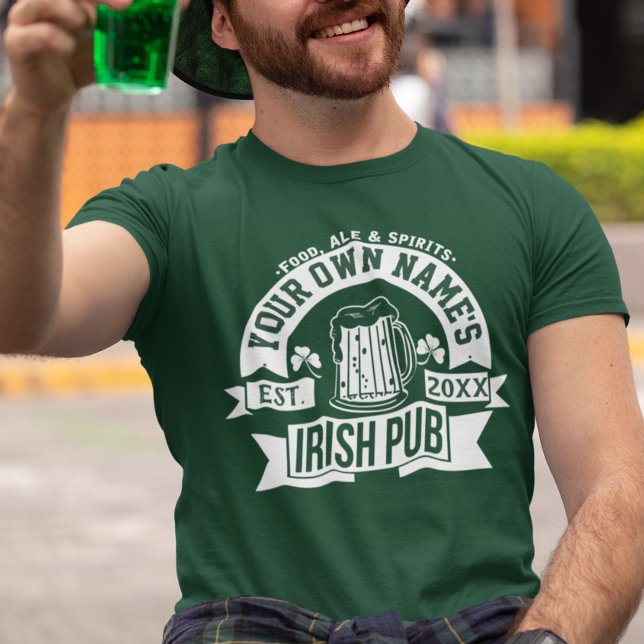 Camiseta Su nombre es el pub irlandés | Día personalizado d (Subido por el creador)