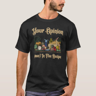 Camiseta Su Opinión No Estaba En La Receta1927png1927