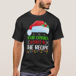 Camiseta Su Opinión No Estaba En La Receta Cocinando Al Che