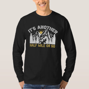 Camiseta Su otra mitad de milla más o menos equipo de sende