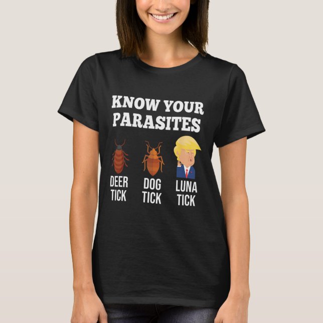 Camiseta Su parásito anti-trump graciosa luna tick resiste (Anverso)