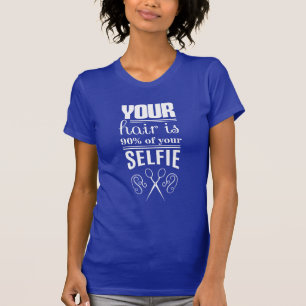 Camiseta Su pelo es el 90% de su Selfie