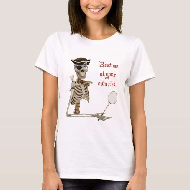 Camiseta Su pirata del bádminton del riesgo (Anverso)