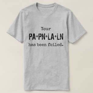 Camiseta Su PLAN ha sido FOILed.