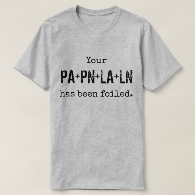 Camiseta Su PLAN ha sido FOILed. (Diseño del anverso)