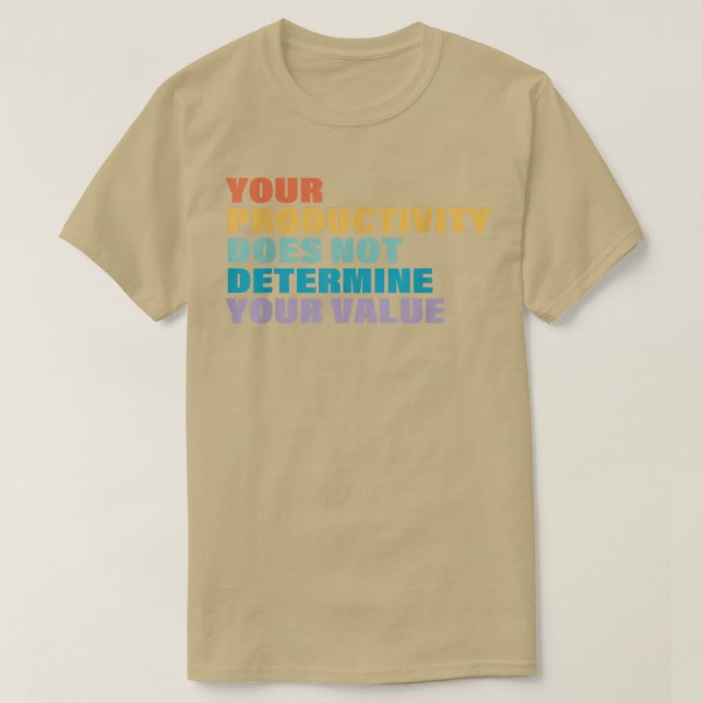Camiseta Su productividad no determina su valor  (Diseño del anverso)