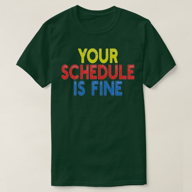 Camiseta Su programación está bien (Diseño del anverso)