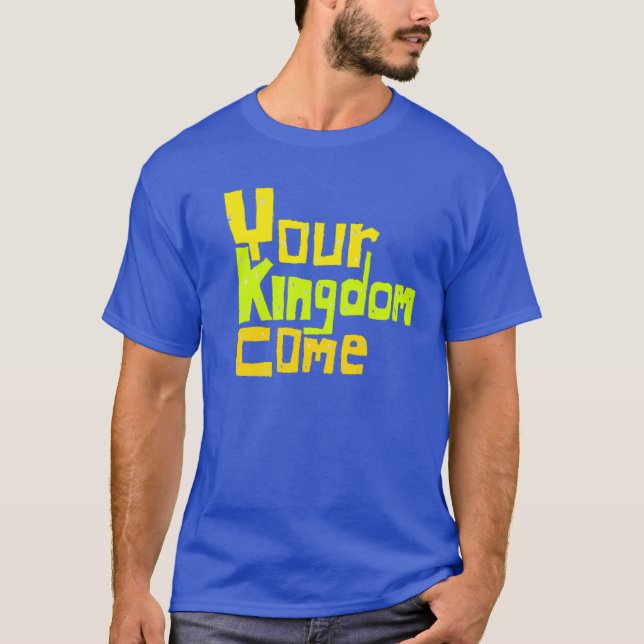 Camiseta Su reino viene (Anverso)
