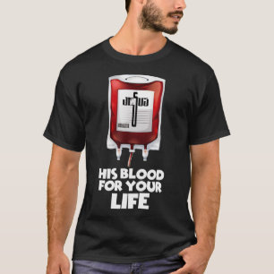 Camiseta Su sangre para su vida Tee Jesus Blood Tee