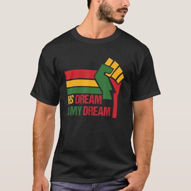 Camiseta Su Sueño Es Mi Día De Sueño Del Mlk (Anverso)