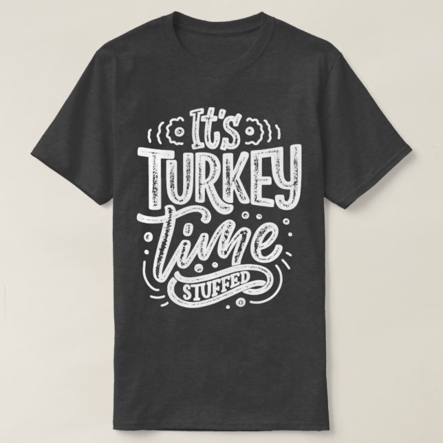 Camiseta su tiempo de pavo relleno (Diseño del anverso)