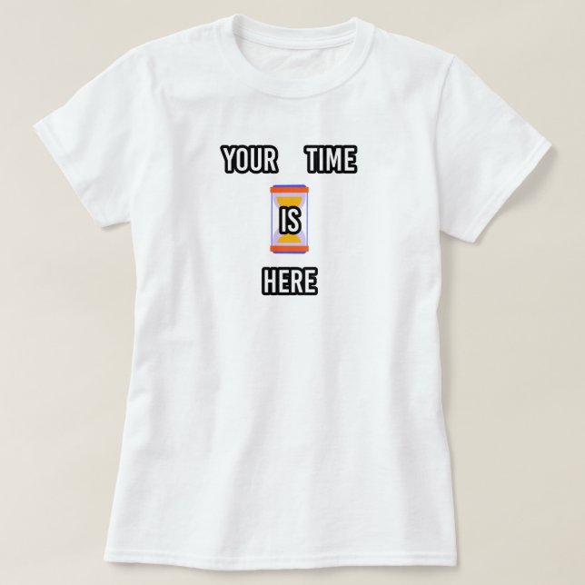 Camiseta Su tiempo está aquí | fozos (Diseño del anverso)