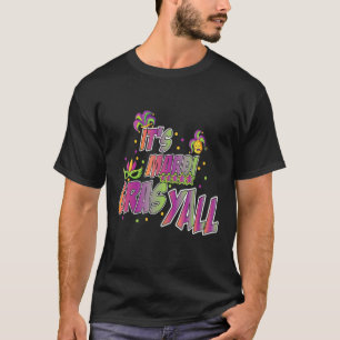 Camiseta Su traje de máscara de Fiesta Mardi Gras Yall-Mard