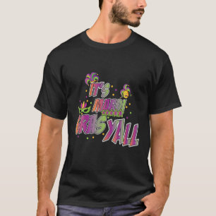 Camiseta Su traje de máscara de Fiesta Mardi Gras Yall-Mard