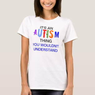 Camiseta Su una cosa del autismo
