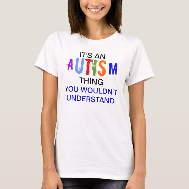 Camiseta Su una cosa del autismo (Anverso)