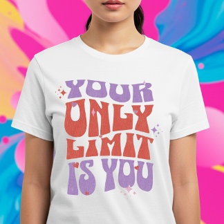 Camiseta Su único límite es usted