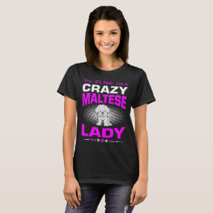 Camiseta Su verdad soy una señora loca Tshirt del perro