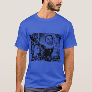 Camiseta Su vida es maravillosa cada vez que suena una camp