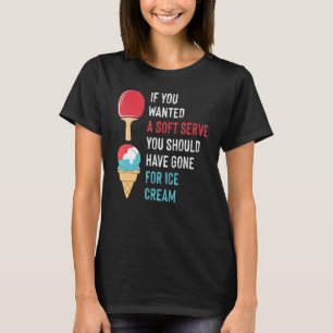 Camiseta Suave Servicio Helado Crema Giro Mesa de tenis Pad