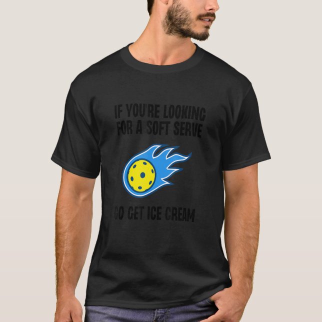 Camiseta Suave Servir Ir Obtener Ice Cream Pickleball Playe (Anverso)