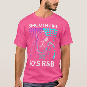 Camiseta Suavemente Como El Hip-Hop De Los 90 Rb Hot Jazz