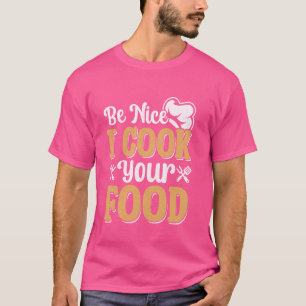 Camiseta Subchef de Comida Divertida Sé Amable Yo Cocino tu