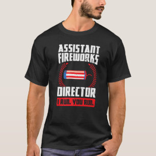 Camiseta Subdirector de Fireworks I Run You Firewor
