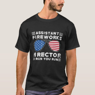 Camiseta Subdirector De Fuegos Artificiales Te Ejecuto El 4