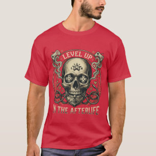 Camiseta Sube de Nivel en la Otra Vida - Cráneo de Juegos R